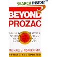 Beyond Prozac: Antidotes for Modern Times by  Michael J. Norden