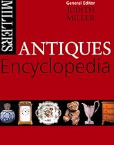 Miller's Antiques Encyclopedia (Millers)