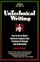 Untechnical Writing - How to Write About Technical Subjects and Products So Anyone Can Understand (Untechnical Press Books for Writers)