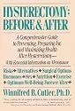 Hysterectomy Before & After: A Comprehensive Guide to Preventing, Preparing For, and Maximizing Health