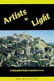 Artists in Light:A Biographical Guide to Southern France (Biographical Guides Ser)