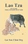 Lao Tzu: Tao Te Ching Translation Based on His Taoism