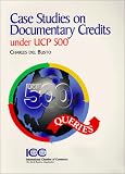 Review ICC Publishing  / Case Studies on Documentary Credits Under Ucp 500 (ICC Publication)