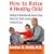 How to Raise a Healthy Child