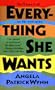 Everything She Wants