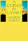 A Journey in Ladakh: Encounters with Buddhism