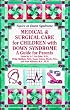 Medical & Surgical Care for Children with Down Syndrome: A Guide for Parents