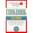 American Heart Association Cookbook, 5th Edition (American Heart Association)