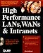Book High Performance Lans, Wans & Intranets