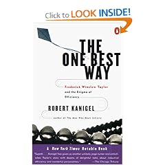 The One Best Way: Frederick Winslow Taylor and the Enigma of Efficiency (Sloan Technology)
