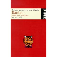 Dantes G�ttliche Kom�die. (Meisterwerke kurz und buendig)