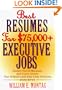 Best Resumes for $75,000 + Executive Jobs, 2nd Edition