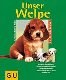 Produkt-Bild: Unser Welpe, GU Tier-Ratgeber