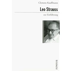 Leo Strauss zur Einf�hrung