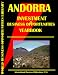 Andorra Investment & Business Opportunities Yearbook (World Investment & Business Opportunities Library)