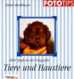 Produkt-Bild: Mehr Spa&szlig; an der Fotografie, Tiere und Haustiere