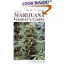 Marijuana Grower's Guide Deluxe: Revised Color Edition