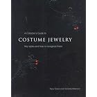 Collector's Guide to Costume Jewelry: From Strass to Van der Straeten by Tracy Tolkien and Henrietta Wilkinson