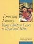 Emerging Literacy: Young Children Learn to Read and Write