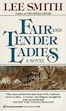Fair and Tender Ladies
