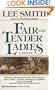 Fair and Tender Ladies