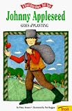 Johnny Appleseed Goes A' Planting - Pbk (A Troll First-Start Tall Tale)