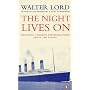 The Night Lives on