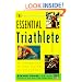 The Essential Triathlete