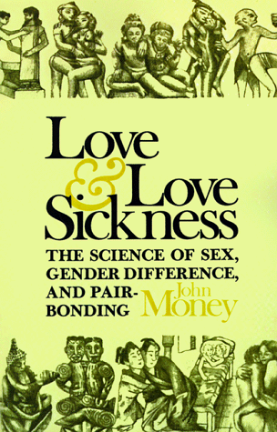 Love and Love Sickness: The Science of Sex, Gender Difference, and Pair-Bonding