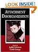 Attachment Disorganization