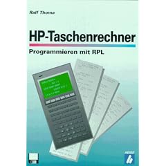 HP- Taschenrechner. Programmieren mit RPL