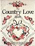 The Country Love Quilt