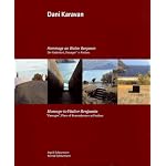 Dani Karavan: Hommage an Walter Benjamin : der Gedenkort "Passagen" in Portbou = Dani Karavan : homage to Walter Benjamin : "Passages" place of remembrance at Portbou book cover