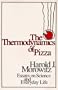 The Thermodynamics of Pizza