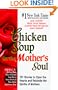 Chicken Soup for the Mother's Soul (Chicken Soup for the Soul)