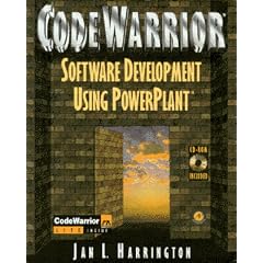 Codewarrior Software Development Using Powerplant: The Macintosh Toolbox and Power Plant