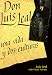Book Don Luis Leal, Una Vida Y DOS Culturas