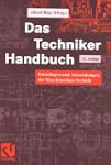 Das Techniker Handbuch: Grundlagen un...