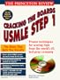 Cracking the Boards: USMLE Step 1 (Princeton Review Series)