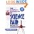 The Complete Handbook of Science Fair Projects