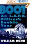 Boot: An L.A.P.D. Officer's Rookie Year