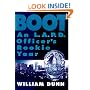 Boot: An L.A.P.D. Officer's Rookie Year
