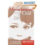 The Misunderstood Child: Understanding and Coping with Your Child's Learning Disabilities