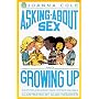Asking about Sex and Growing Up: A Question-And-Answer Book for Boys and Girls