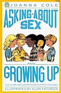 Asking About Sex and Growing Up: A Question-and-Answer Book for Boys and Girls