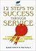 Book 12 Steps to Success Through Service