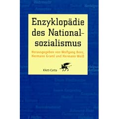 Enzyklop�die des Nationalsozialismus
