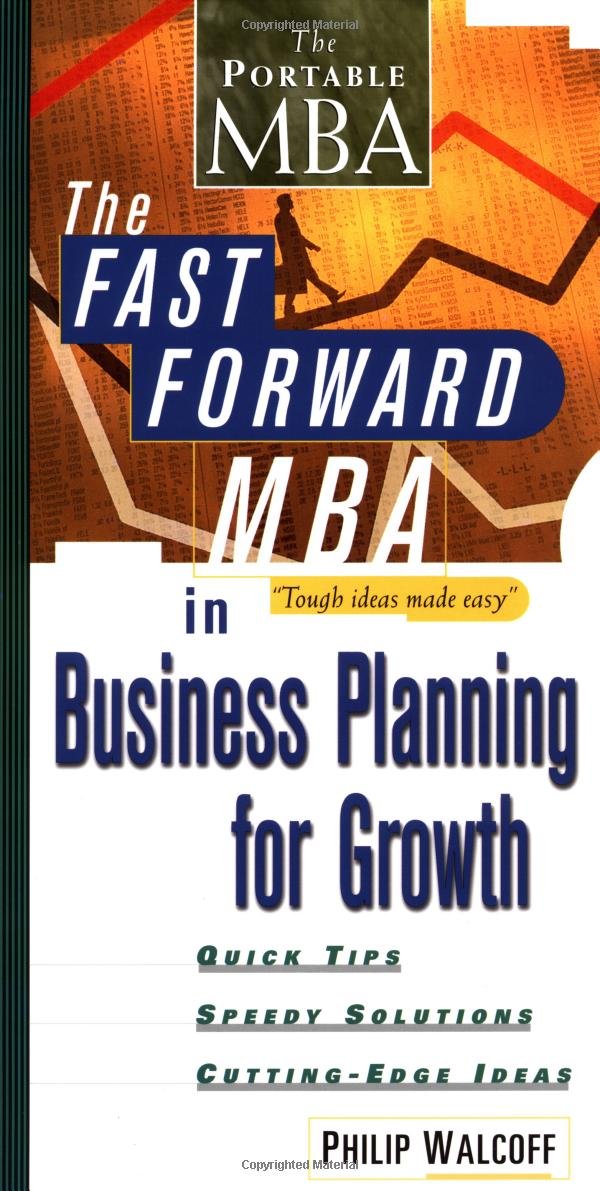 Amazon.com: The Fast Forward MBA in Business Planning for Growth ...