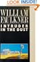 Intruder in the Dust (Picador Classics)