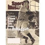 Sports Illustrated Magazine May 3 1993   Where Have You Gone, Joe DiMaggio? book cover